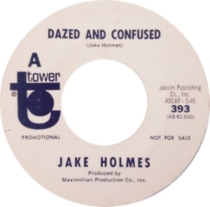 Dazed And Confused by Jake Holmes
